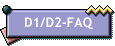 D1/D2-FAQ